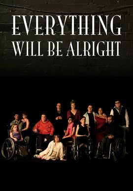Everything Will Be Alright