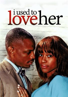 Imagen de portada para I Used to Love Her