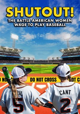 Cover image for Shutout! The Battle American Women Wage to Play Baseball