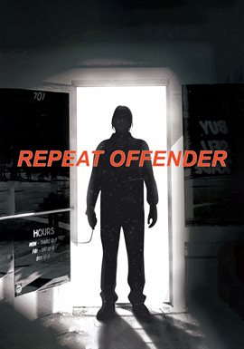 Repeat Offender