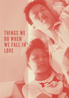 Things We Do When We Fall in Love