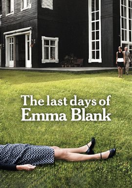 The Last Days of Emma Blank