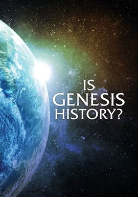 Cover image for Is Genesis History?