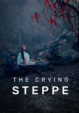 The Crying Steppe