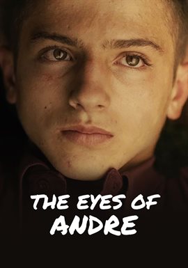 The Eyes of Andre