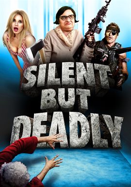 Cover image for Silent But Deadly