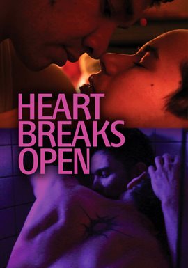 Cover image for Heart Breaks Open