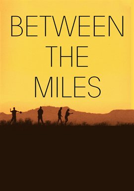 Cover image for Between the Miles