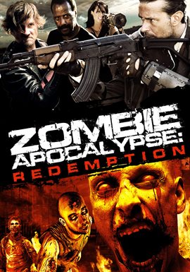 Cover image for Zombie Apocalypse: Redemption