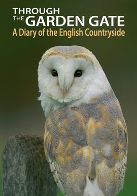 Cover image for Through the Garden Gate - A Diary of the English Countryside
