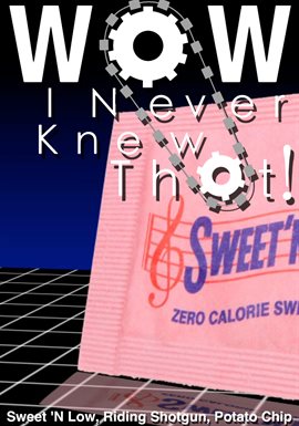 Imagen de portada para Sweet 'N Low, Riding Shotgun, Potato Chip