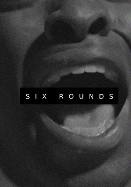 Cover image for Six Rounds
