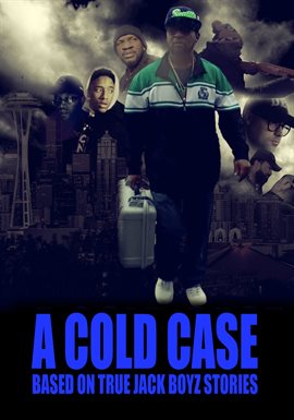 Imagen de portada para A Cold Case: Based On True Jack Boyz Stories