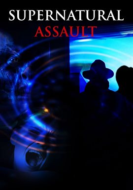 Cover image for Supernatural Assault