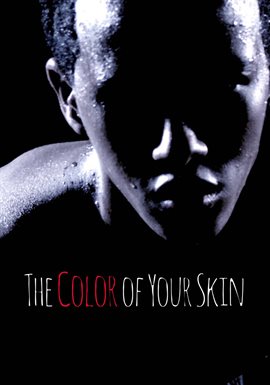 Cover image for The Color of Your Skin