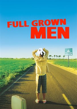 Cover image for Full Grown Men