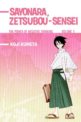 Cover image for Sayonara Zetsubou-Sensei Vol. 1