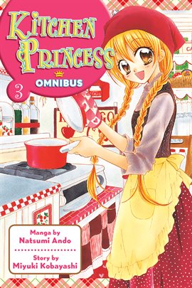 Cover image for Kitchen Princess Omnibus Vol. 3