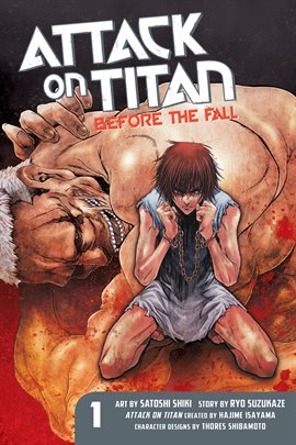 Cover image for Attack on Titan: Before the Fall Vol. 1