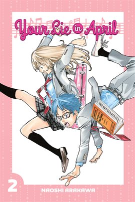Cover image for Your Lie in April Vol. 2