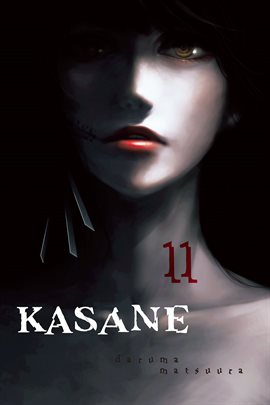Cover image for Kasane Vol. 11