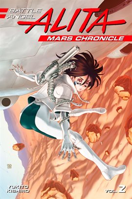 Cover image for Battle Angel Alita Mars Chronicle Vol. 2