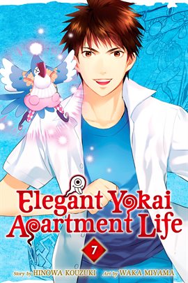 Cover image for Elegant Yokai Apartment Life Vol. 7