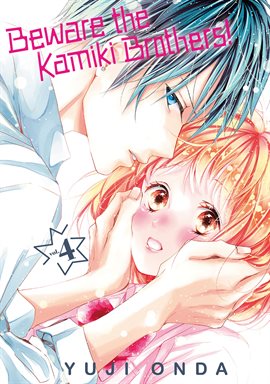 Cover image for Beware the Kamiki Brothers! Vol. 4