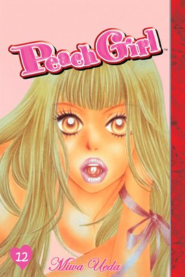 Cover image for Peach Girl Vol. 12