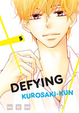 Defying Kurosaki-kun Vol. 5