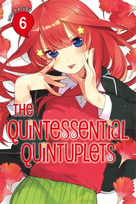 Cover image for The Quintessential Quintuplets Vol. 6