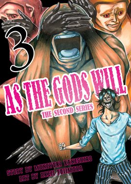 Cover image for As the Gods Will the Second Series Vol. 3