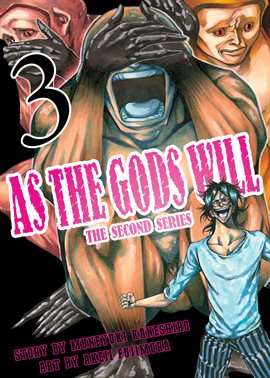 Imagen de portada para As the Gods Will the Second Series Vol. 3