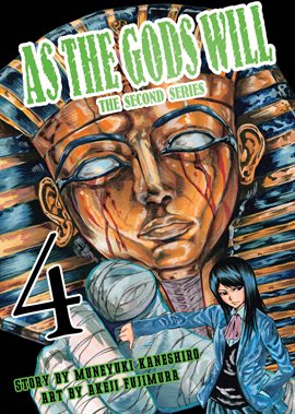 Cover image for As the Gods Will the Second Series Vol. 4