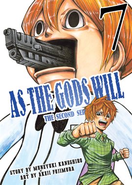 Imagen de portada para As the Gods Will the Second Series Vol. 7