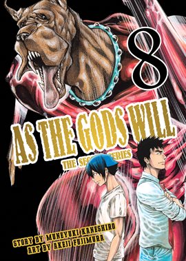 Imagen de portada para As the Gods Will the Second Series Vol. 8