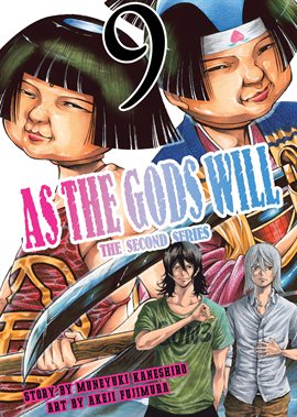 Cover image for As the Gods Will the Second Series Vol. 9