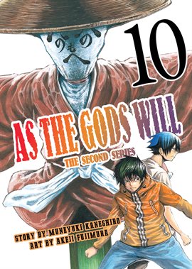 Imagen de portada para As the Gods Will the Second Series Vol. 10