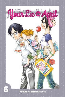 Cover image for Your Lie in April Vol. 6