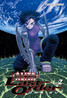 Cover image for Battle Angel Alita: Last Order Omnibus Vol. 2
