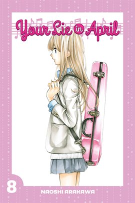 Imagen de portada para Your Lie in April Vol. 8