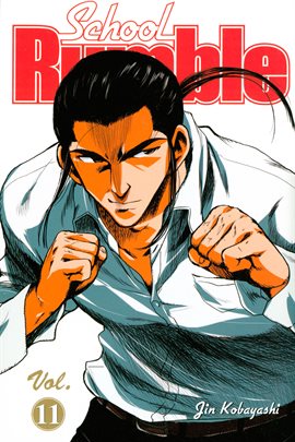 Cover image for School Rumble Vol. 11