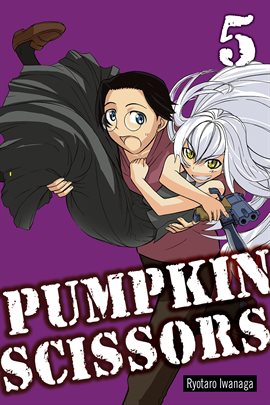 Cover image for Pumpkin Scissors Vol. 5