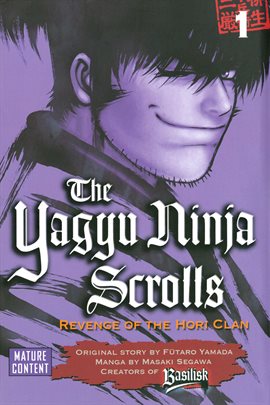 The Yagyu Ninja Scrolls Vol. 1