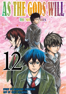 Imagen de portada para As the Gods Will the Second Series Vol. 12