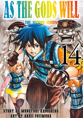 Cover image for As the Gods Will the Second Series Vol. 14