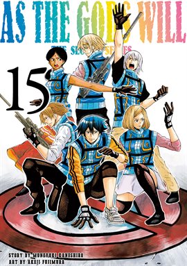 Imagen de portada para As the Gods Will the Second Series Vol. 15