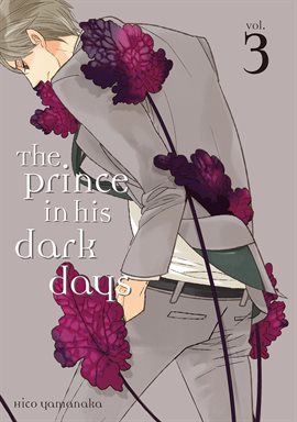 Cover image for The Prince in His Dark Days Vol. 3