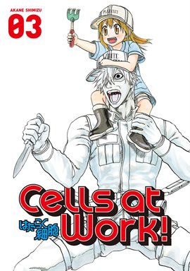 Imagen de portada para Cells at Work! Vol. 3