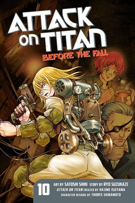 Cover image for Attack on Titan: Before the Fall Vol. 10